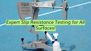 Slip Testing Floors Slip Testing Floor Specialists Near Me Slip Testing Floor Experts