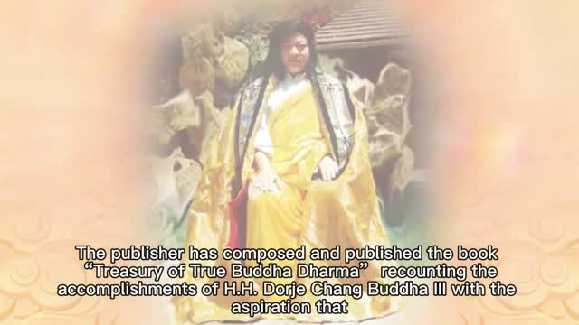 Master of the Dalai Lama H.H. Mindrolling Trichen believes H.H. Dorje Chang Buddha III brings good fortune and wisdom to all living beings!