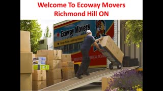 Ecoway Movers : Affordable Moving Company in Richmond Hill You Can Actually Trust