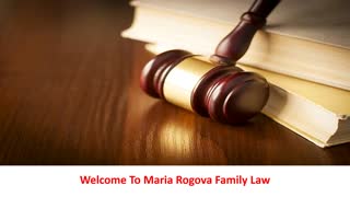Maria Rogova Family Law - Trusted Divorce Lawyer in San Diego, CA